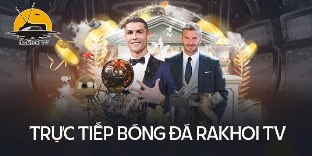 Rakhoi TV là nền tảng xem trực tiếp bóng đá với nội dung đa dạng và phong phú
